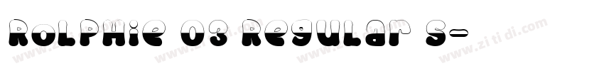 Rolphie 03 Regular S字体转换
